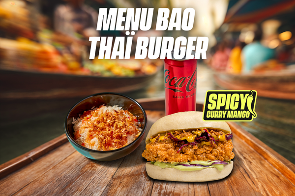 MENU BAO THAÏ BURGER SPICY CURRY MANGO